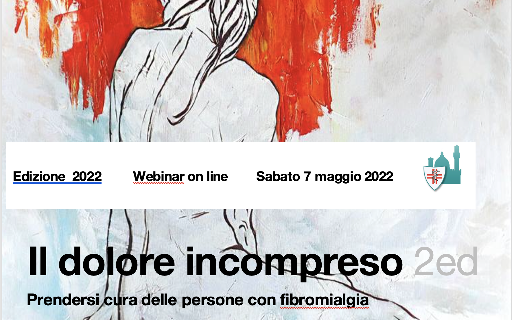 Il corpo nudo vuole significare il dolore della fibromialgia che colpisce sopratutto le donne. Locandina di un webinar in programma il 7 maggio 2022 dal titolo il Dolore incompreso